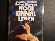 Robert Silverberg: Noch einmal leben, Moewig 3521 (1981) - Essen