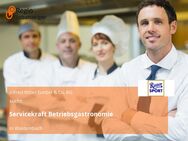 Servicekraft Betriebsgastronomie - Waldenbuch