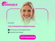 CTA / Chemical Technical Assistant in der Wareneingangsprüfung (f/m/d) - Neufahrn (Freising)