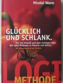 Glücklich und schlank - Logi-Methode, Nikolai Worm - München