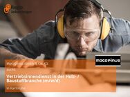 Vertriebsinnendienst in der Holz- / Baustoffbranche (m/w/d) - Karlsruhe