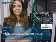 IT-Systemadministrator Office 365 (m/w/d) - Schnaittenbach