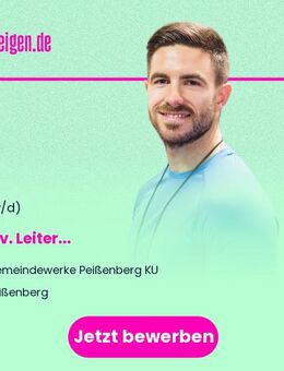 Stellv. Leiter (m/w/d) - Peißenberg