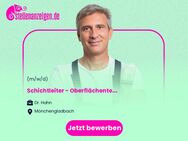 Schichtleiter (m/w/d) - Oberflächentechnik - Mönchengladbach