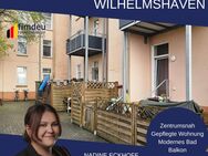 RESERVIERT: 6 % Mietrendite! Moderne 3 Zimmer Wohnung in zentrumsnaher Lage - Wilhelmshaven