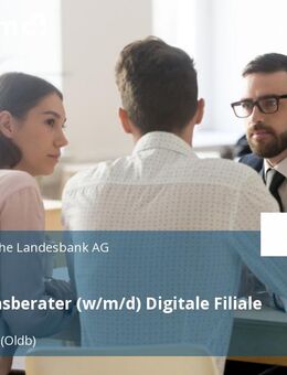 Vermögensberater (w/m/d) Digitale Filiale - Oldenburg