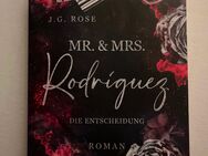 J. G. Rose Mr. & Mrs. Rodriguez Die Entscheidung - Löffingen