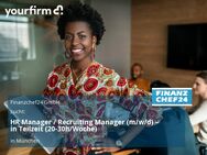 HR Manager / Recruiting Manager (m/w/d) – in Teilzeit (20-30h/Woche) - München