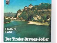 Franzl Lang-Das Kufsteiner Lied-Der Tiroler Bravour Jodler-Vinyl-SL,1968 - Linnich