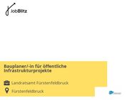 Bauplaner/-in für öffentliche Infrastrukturprojekte - Fürstenfeldbruck