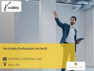 Vertriebs-Enthusiast (m/w/d) - Neu Ulm