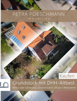 TOP-Lage "Altes Westviertel": DHH Bj. 1936, Sanierung oder Abriss, Grundstück 255 qm, sofort frei - Ingolstadt