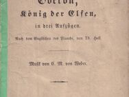 Textheft - Gesänge aus der romantischen Feenoper OBERON König der Elfen - Zeuthen