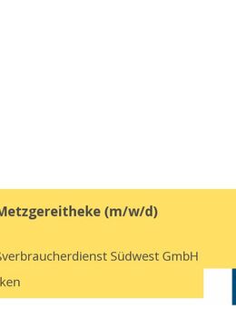 Verkäufer Metzgereitheke (m/w/d) - Saarbrücken