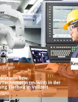 Meister/Meisterin bzw. Techniker/Technikerin (m/w/d) in der Fachrichtung Tiefbau in Vollzeit - Kempten (Allgäu)