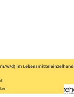 Verkäufer (m/w/d) im Lebensmitteleinzelhandel - Saarbrücken