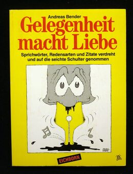Eichborn Taschenbücher Nr. 57 – Andreas Bender – Gelegenheit macht Liebe - Gütersloh
