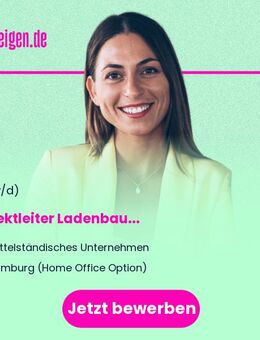 Projektleiter Ladenbau (m/w/d) - Hamburg