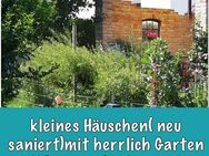 Kleines Häuschen, neu saniert, mit herrlichen Garten! Kaufpreis gegen Angebot! - Buttenwiesen