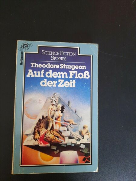 Auf dem floß der Zeit - Theodore Sturgeon - Essen