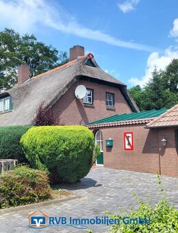 Traumhaftes Reetdachhaus mit herrlichem Grundstück - Hesel