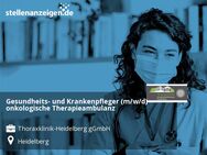Gesundheits- und Krankenpfleger (m/w/d) onkologische Therapieambulanz - Heidelberg