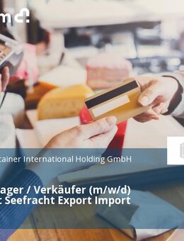 Sales Manager / Verkäufer (m/w/d) Luftfracht Seefracht Export Import - Bayreuth