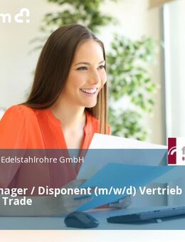 Order Manager / Disponent (m/w/d) Vertrieb Industry / Trade - Achern