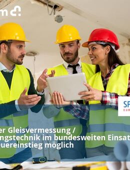 Mitarbeiter Gleisvermessung / Vermessungstechnik im bundesweiten Einsatz (m/w/d) Quereinstieg möglich - Berlin Mitte