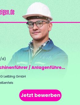 Maschinenführer / Anlagenführer / Mitarbeiter Produktion (w/m/d) - Weißenfels