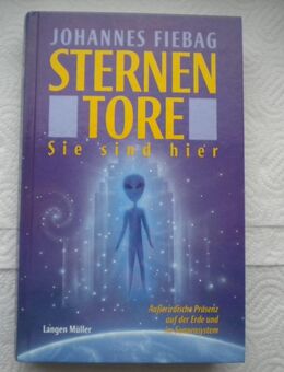 Sternentore,Johannes Fiebag,Langen Müller Verlag,2003 - Linnich
