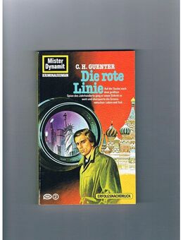 Mister Dynamit 155-Die rote Linie,C.H.Guenter,Pabel Verlag,1987 - Linnich