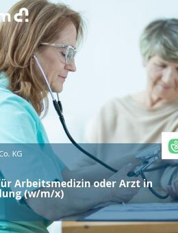 Facharzt für Arbeitsmedizin oder Arzt in Weiterbildung (w/m/x) - Beckum