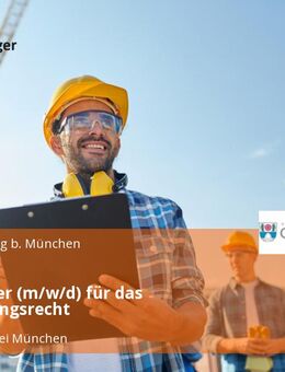 Mitarbeiter (m/w/d) für das Bauordnungsrecht - Garching (München)