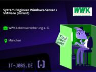 System Engineer Windows-Server / VMware (m/w/d) - München