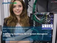 Ausbildung Kaufmann für IT System-Management (m/w/d) - Aschaffenburg