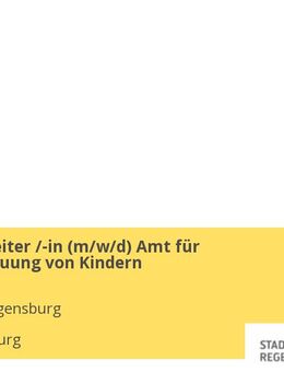 Sachbearbeiter /-in (m/w/d) Amt für Tagesbetreuung von Kindern - Regensburg