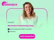 Mitarbeiter*in Marketing / Marketing Allrounder (m/w/d) - München