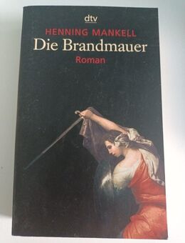 Henning Mankell, Die Brandmauer, dtvt Verlag, 5. Auflage 2006 - Essen