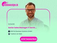 Senior Sales Manager IT Service (m/w/d) - Frankfurt (Main)