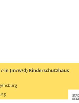 Psychologe /-in (m/w/d) Kinderschutzhaus - Regensburg