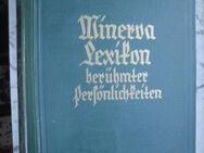 Minerva Lexikon berühmter Persönlichkeiten aller Zeitalter, Buch von 1929, 3,- - Flensburg