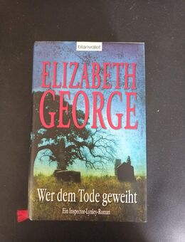 Elizabeth George: Wer dem Tode geweiht (Gebundene Ausgabe) - Essen
