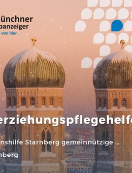 Kinderpfleger*in oder Heilerziehungspflegehelfer*in für unsere Kinderkrippe im Barbara Eberhard Kinderhaus in Starnberg - Starnberg