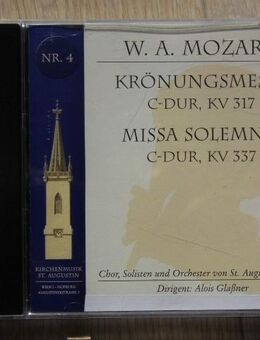Mozart Krönungsmesse C-Dur, KV 317 und Missa Solemnis C-Dur, KV 337, Dirigent: Alois Glaßner, Kirchenmusik St.Augustin Nr. 4, Wien, EAN 4035122270044, CD, 4,- - Flensburg