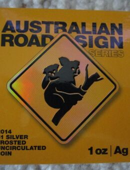 Australien 1 Dollar Silbermünze 2014 Road Sign Koala Australia - Höhr-Grenzhausen