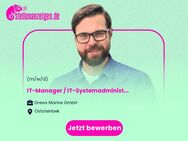 IT-Manager / IT-Systemadministrator (m/w/d) - Oststeinbek