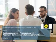 Business Analyst / Process Analyst / Assistent der Geschäftsführung (m/w/d) - Berlin
