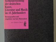 Die Verbürgerlichung d. dt. Kunst, Literatur u. Musik im 18. Jhd. (1973) - Münster