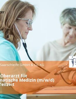Leitender Oberarzt für psychosomatische Medizin (m/w/d) Vollzeit / Teilzeit - Mettlach